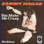 Sammy Hagar : You Make Me Crazy